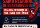 SAMU Regional de Guaratinguetá orienta população sobre instabilidade no telefone 192
